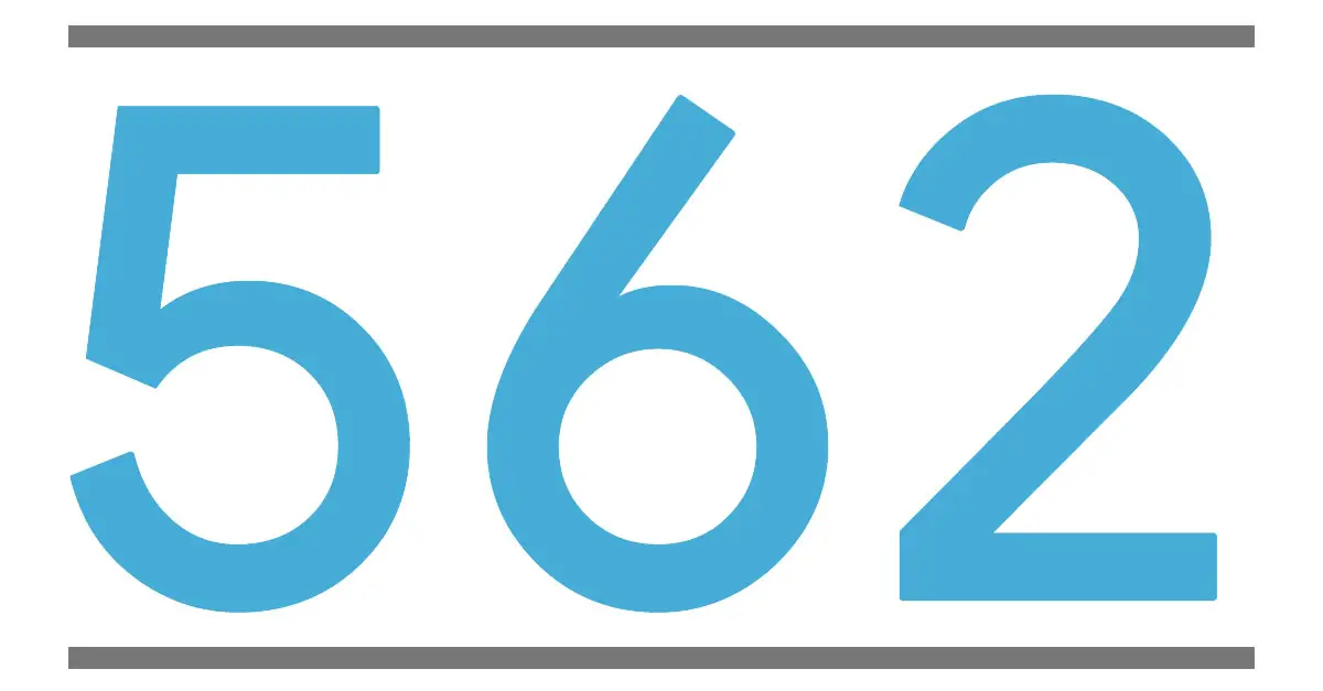 QUE SIGNIFICA EL NÚMERO 562 - Significado de los Números