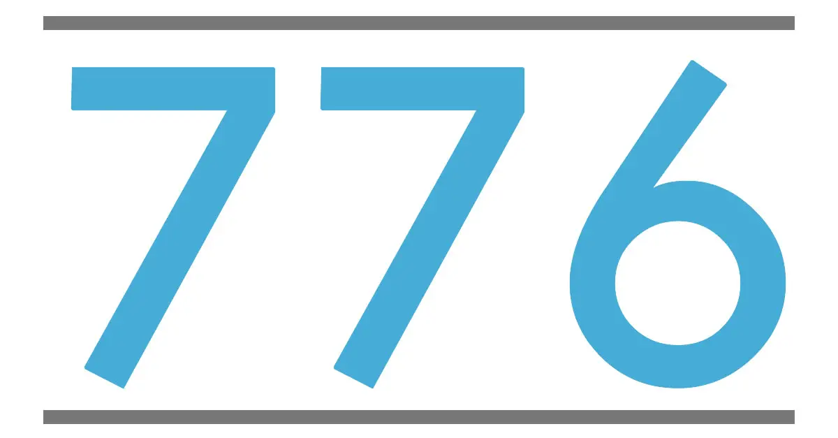 QUE SIGNIFICA EL NÚMERO 776 - Significado de los Números