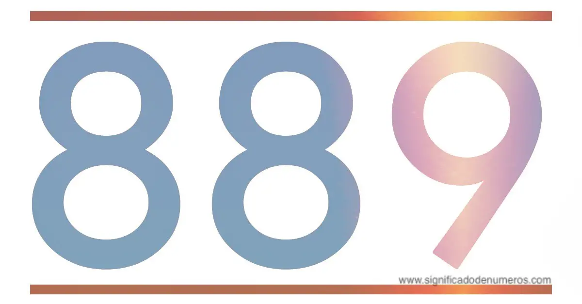 QUE SIGNIFICA EL NÚMERO 889 Significado de los Números